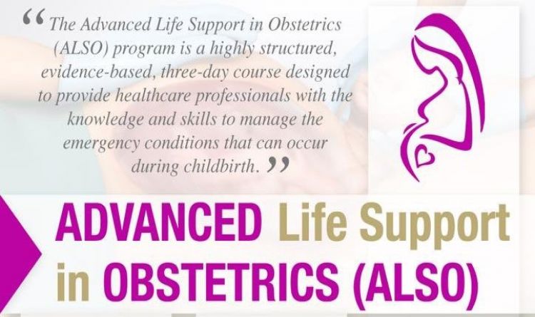 Advanced Life Support in Obstetric (ALSO)